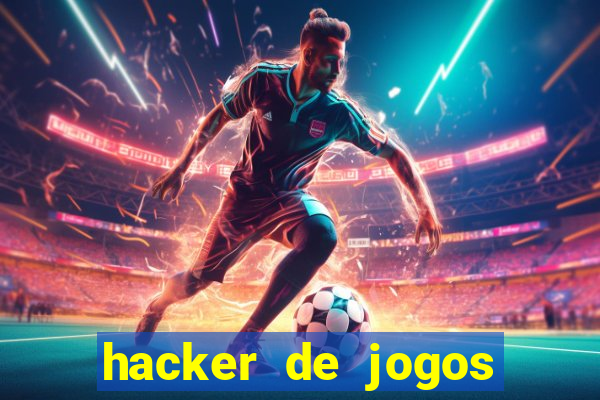 hacker de jogos dinheiro infinito